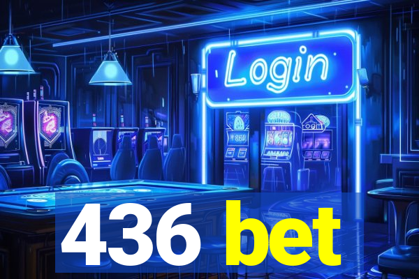 436 bet